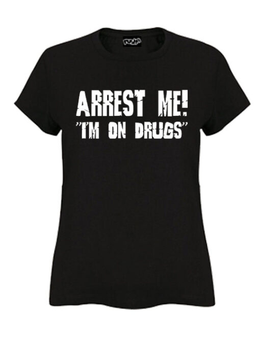 Arrest me girls tshirt black