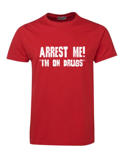 Red Arrest Me t-shirt by rushn