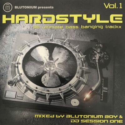 Hardstyle Vol 1 - Mixed By Blutonium Boy