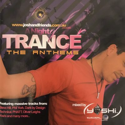 Yoshi ‎– A Night Of Trance - The Anthems