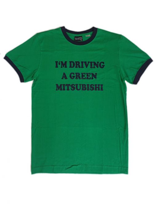 Im driving a green mitsubishi